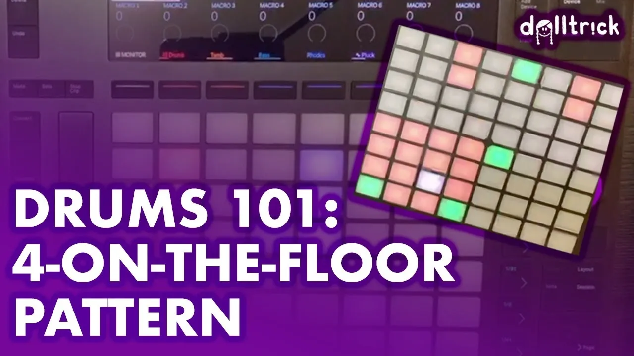 Drums 101 tutorial image showing a 4-on-the-floor drum pattern on a music pad controller with dolltrick branding.